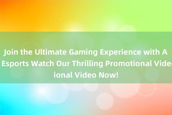 Join the Ultimate Gaming Experience with Alliance Esports Watch Our Thrilling Promotional Video Now!